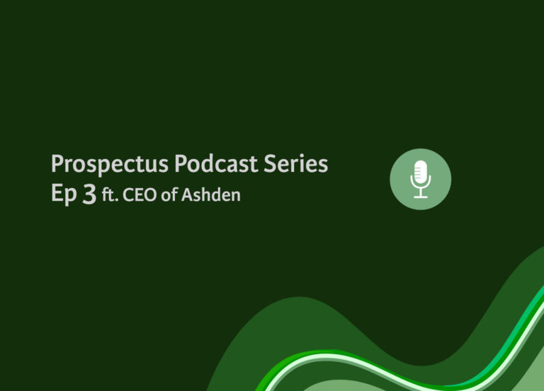 Prospectus Podcast – Ep 3 with CEO of Ashden