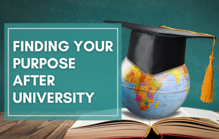 Finding your purpose after university