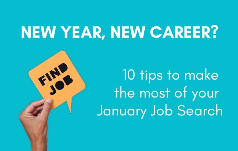 Ten tips to make the most of your January Job Search